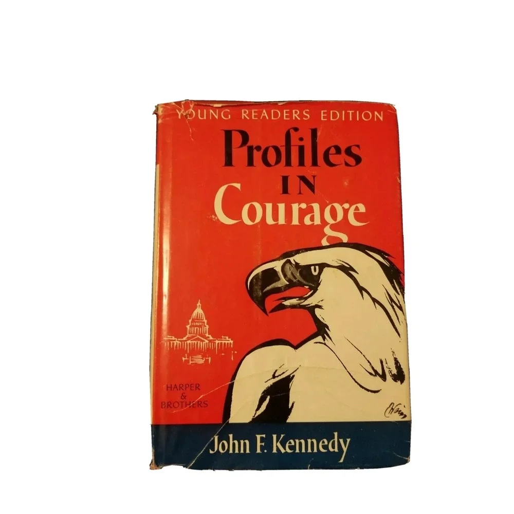 Profiles In Courage by John F. Kennedy Book - 1961